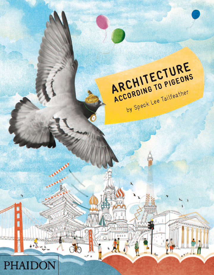 Architecture According to Pigeons, Phaidon