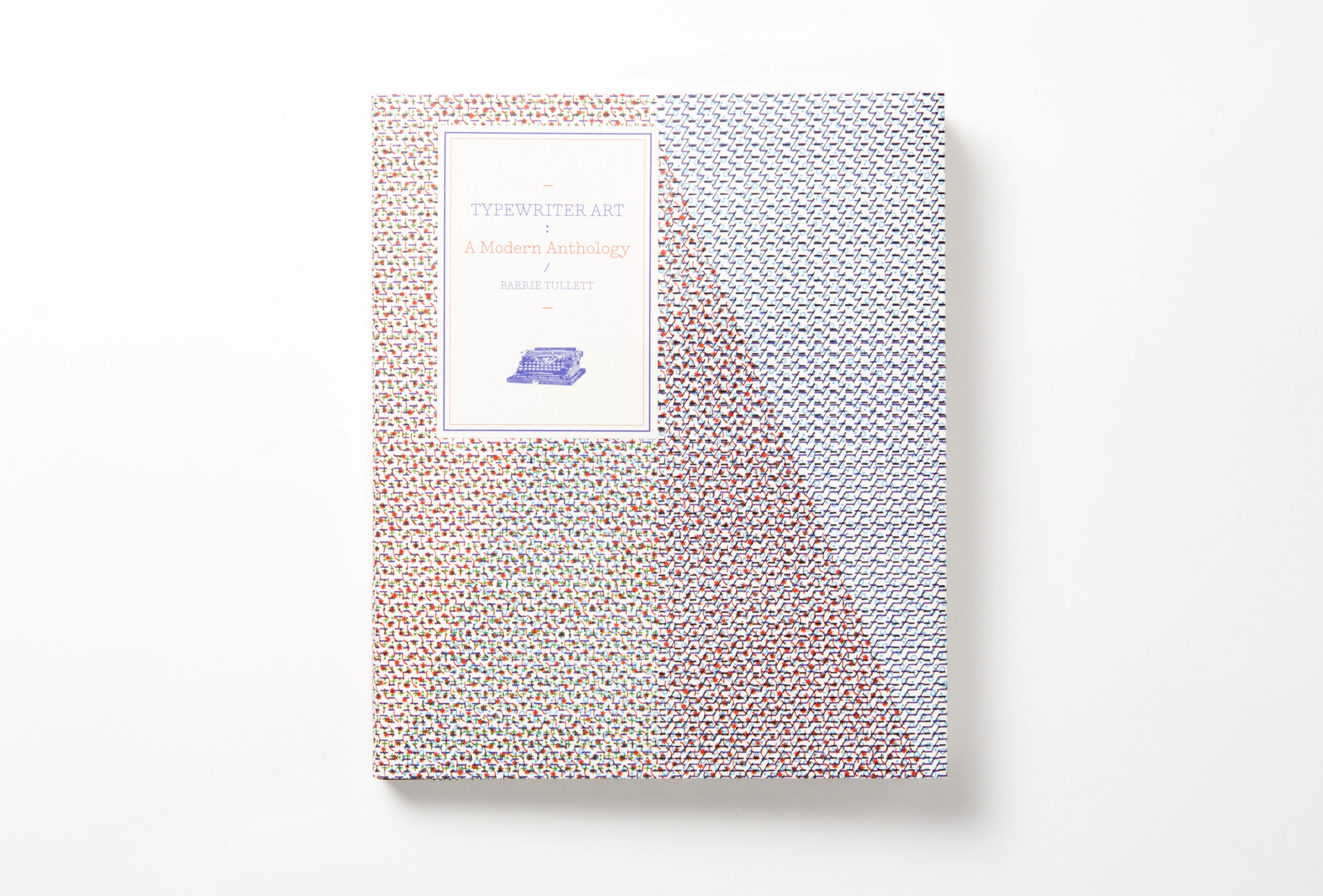Typewriter Art: A Modern Anthology