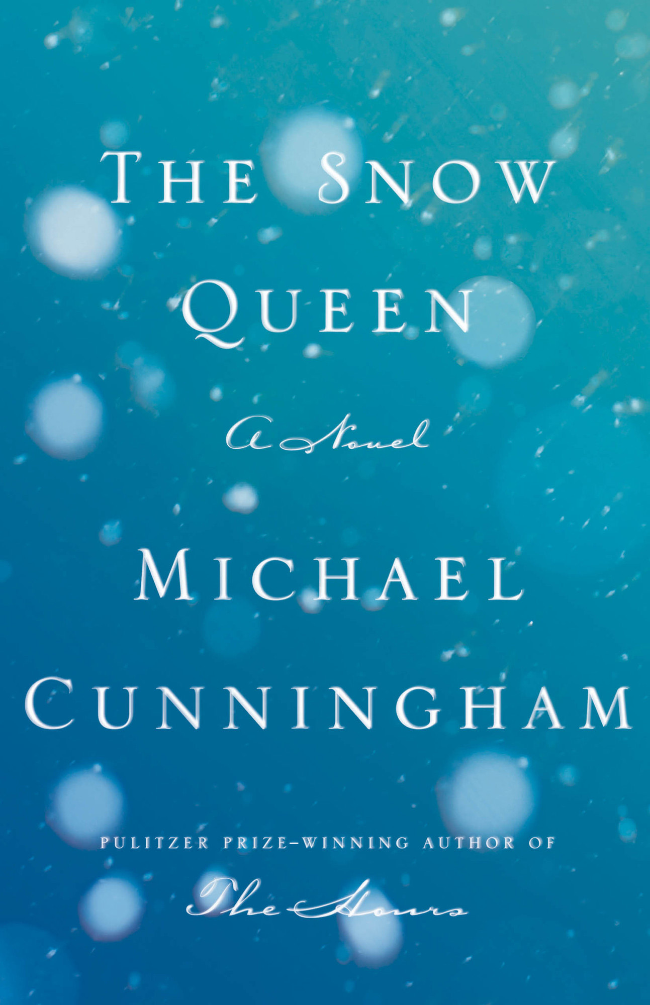 The snow queen di Michael Cunningham.