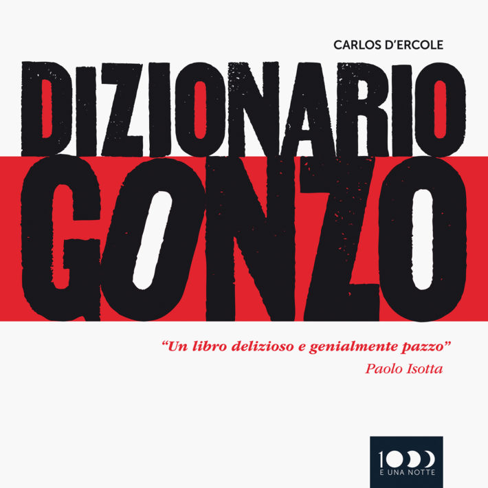 Dizionario Gonzo di Carlos D’Ercole